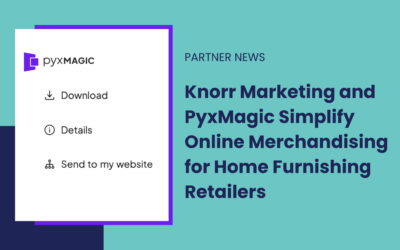 Knorr Marketing and Pyxd, Inc. Partner to Simplify Online Merchandising for Home Furnishing Retailers